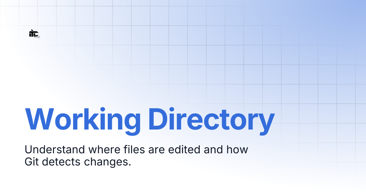 Working Directory | Documentation Git & GitHub | ITC Documentation